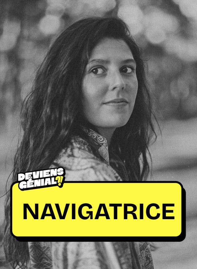 #20 Deviens Navigatrice !