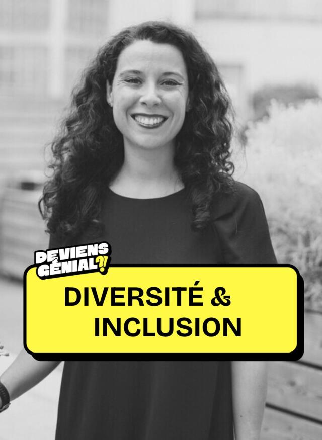 #32 Deviens Experte en Diversité et Inclusion !