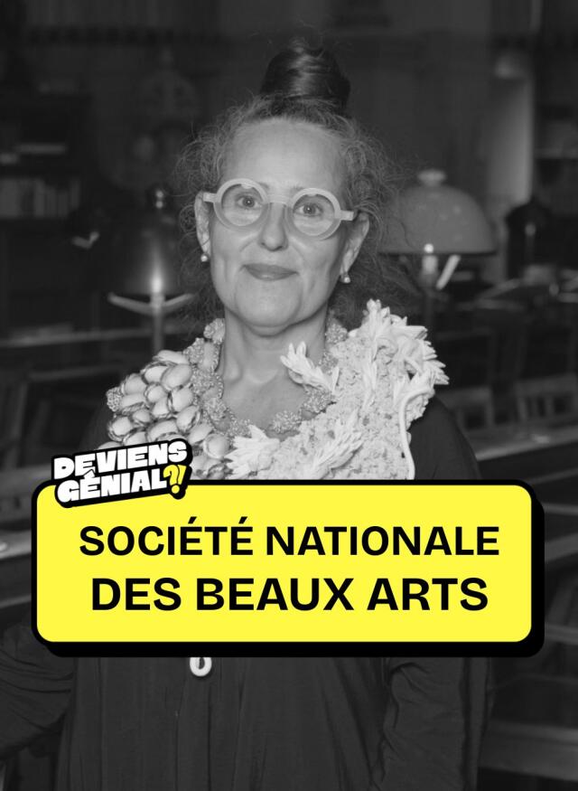 #40 Deviens Directrice de la Société Nationale des Beaux-Arts