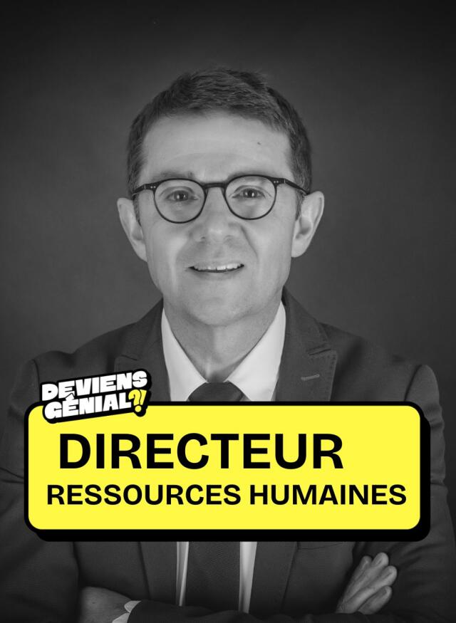 #43 Deviens Directeur des Ressources Humaines !