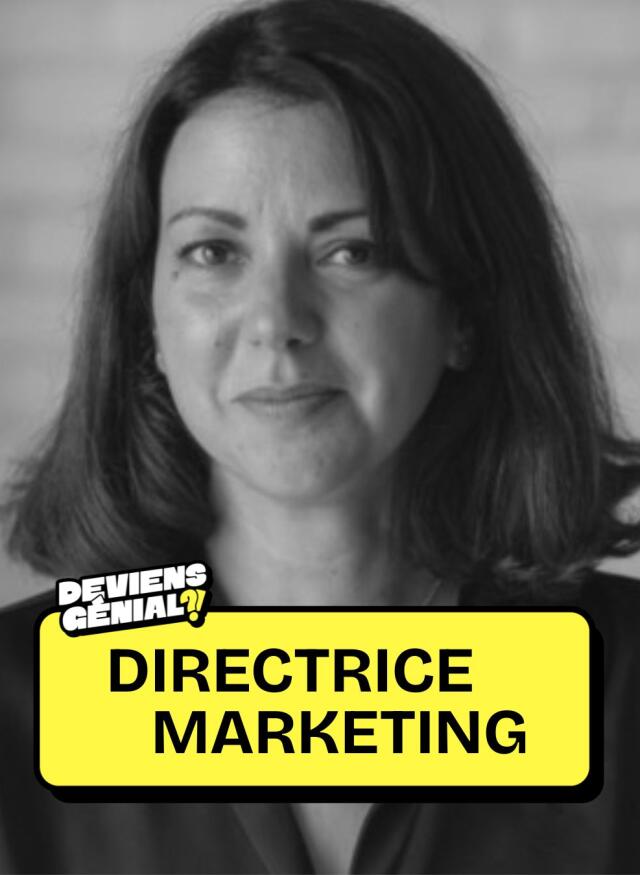 #71 Deviens Directrice Marketing !