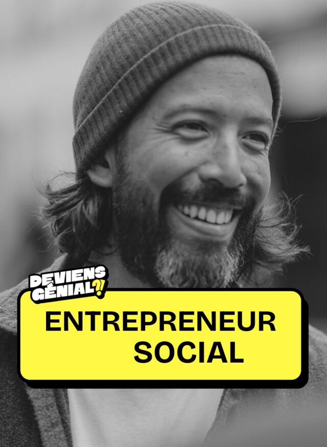 #79 Deviens Entrepreneur Social !