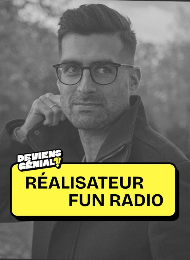 #80 Deviens Réalisateur sur Fun Radio !