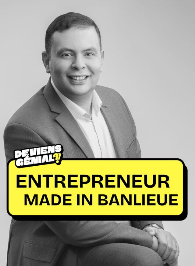 #88 Deviens Entrepreneur des Banlieues !