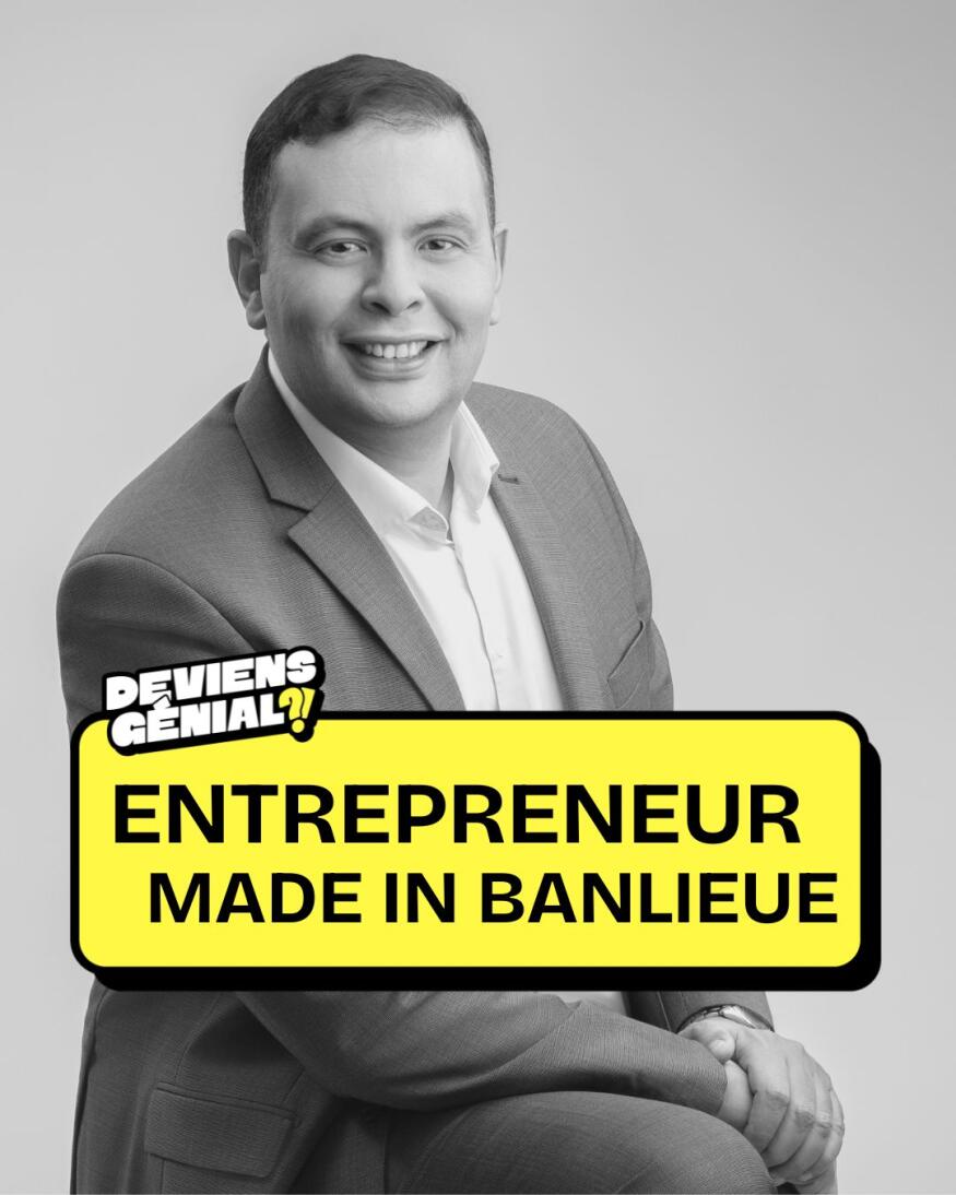 #88 Deviens Entrepreneur des Banlieues !